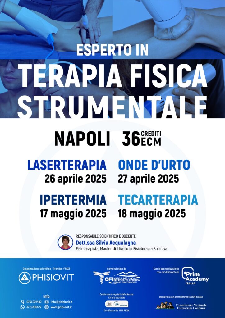 A Napoli il percorso formativo “Esperto in Terapia Fisica Strumentale”: a cura di PhisioVit in collaborazione con l’ordine dei Fisioterapisti