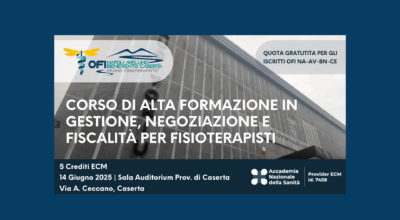 Corso di Alta Formazione in Gestione, Negoziazione e Fiscalità per Fisioterapisti: iscrizioni entro l’11 giugno