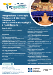 Programma dell'evento Integrazione fra Terapia Manuale ed Esercizio Terapeutico. Innovazioni in Fisioterapia e Riabilitazione – 5 Aprile 2025