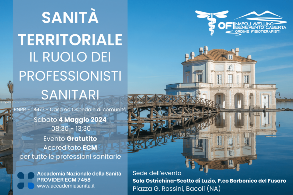 “Sanità territoriale: il ruolo dei professionisti sanitari”, a Bacoli il convegno sul futuro della Sanità in Campania